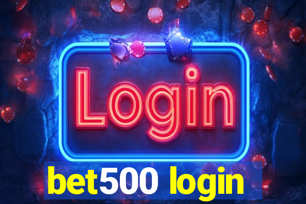 bet500 login